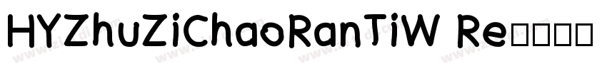 HYZhuZiChaoRanTiW Re字体转换